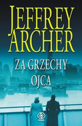 Za grzechy ojca - Jeffrey Archer