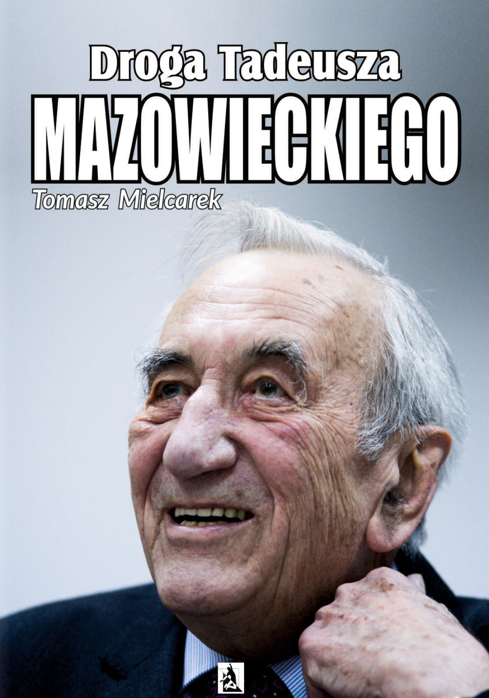 :: Droga Tadeusza Mazowieckiego - e-book ::