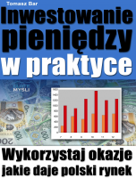 Inwestowanie pieniędzy w praktyce