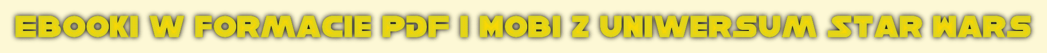 Ebooki w formacie PDF i Mobi z uniwersum Star Wars