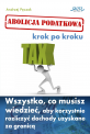 Abolicja podatkowa. Krok po kroku - Dowiedz się jak możesz skorzystać na abolicji podatkowej i ochronić swoje pieniądze, które zarobiłeś za granicą Abolicja podatkowa. Krok po kroku