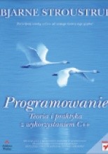 Okładka książki Programowanie. Teoria i praktyka z wykorzystaniem C++