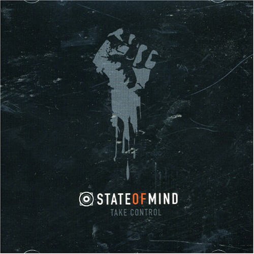 State of mind перевод. State of Mind take Control. State of Mind - 2007 - take Control. State of Mind обложка. State of Mind группа.