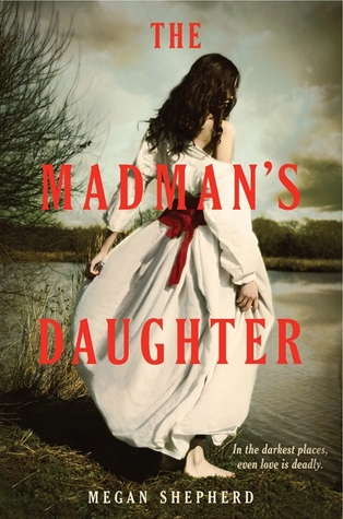 The Madman's Daughter (Córka szaleńca) - okładka