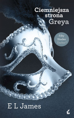 Ciemniejsz Strona Greya Pdf 2 Ciemniejsza Strona Graya 50 Twarzy Greya E L James 18 Pp Booksmovies Chomikuj Pl