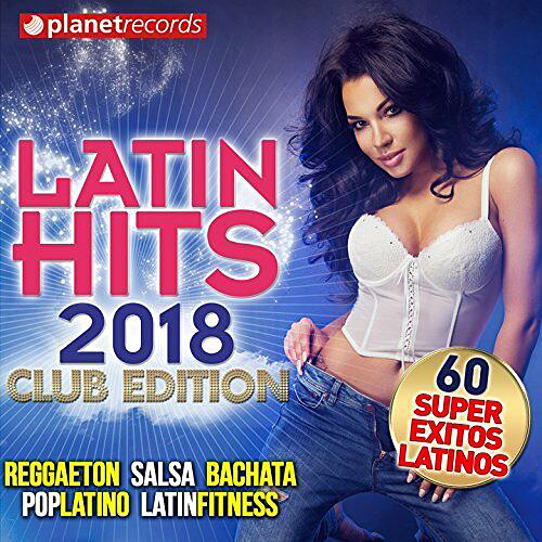 Latin Hits 2018 60 Super Exitos Latinos Club Tytuł albumu muzycznego - Wykonawca