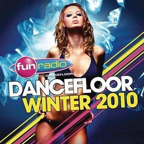 VA - Fun Radio Dancefloor Winter 2010 - Dance.rar