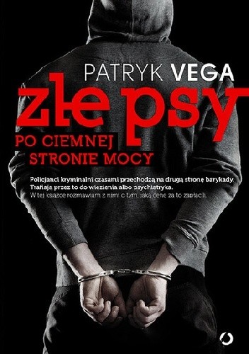 Patryk Vega Zle Psy Po Ciemnej Stronie Mocy Pdf 05 18 2018 Lid7op Pl Chomikuj Pl