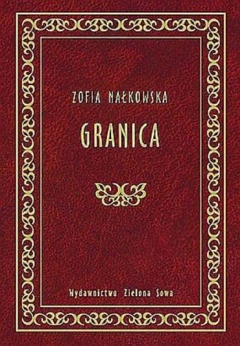 Znalezione obrazy dla zapytania granica zofia nałkowska