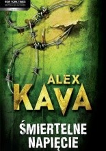 Smiertelne napiecie - Kava Alex