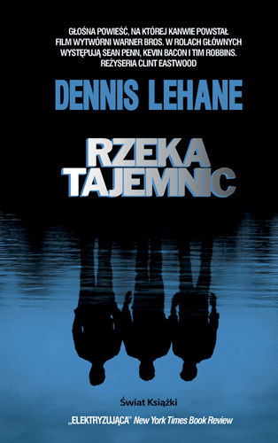 Lehane Dennis Rzeka Tajemnic Pdf Zip Czytelnia Ksiazki Pitrek1395 Chomikuj Pl